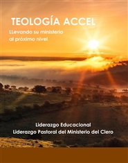 LIDERAZGO EDUCATIVO DE LA  TEOLOGÍA ACCEL cover image