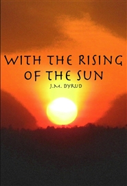 With the Rising of the Sun cover image
