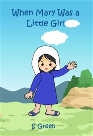 When Mary was a Little Girl cover image