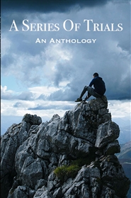 A Series of Trials An Anthology  cover image