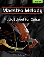 Maestro Melody School Of Music For Guitar Level 1A cover image