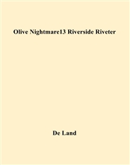 Olive Nightmare13 Riversid ... cover image