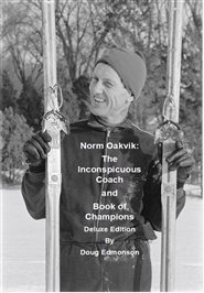 Norm Oakvik: The Inconspicuous Coach and Book of Champions cover image