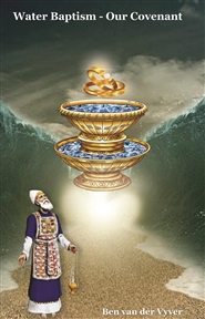 Water Baptism - Our Covenant cover image