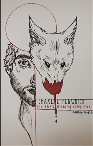 CHARLIE FENWRICK and the VANISHING VAMPIRES cover image
