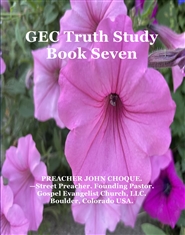 GEC Truth Study Book Seven cover image