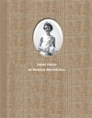 Pat Hill - SHORT PIECES cover image
