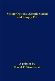 Selling Options…Simply Called and Simply Put cover image