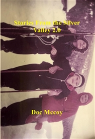 Stories From the Silver Valley 2.0 cover image