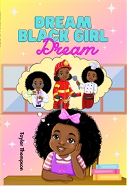 Dream Black Girl Dream cover image