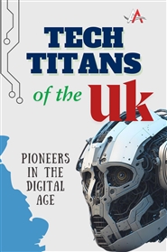 Tech Titans of the UK: Pio ... cover image