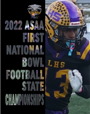 2022 ASAA First National Bowl Series Football State Championships Program cover image