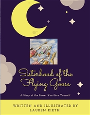 Sisterhood of the Flying Goose cover image