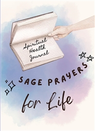 Sage Prayers for Life cover image