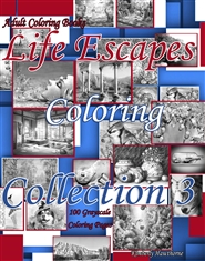 Life Escapes Coloring Collection 3 cover image