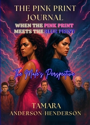 The Pink Print: The Journal "When The Pink Print Meets The Blue Print" cover image
