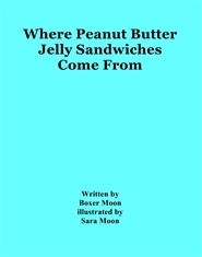 Where Peanut Butter Jelly  ... cover image