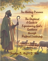 The Abiding Presence of The Shepherd - Through Pastoral Leadership cover image