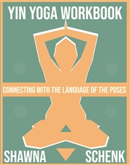 Yin Yoga Workbook  cover image