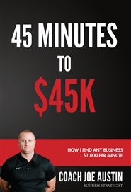 45 Minutes to $45K cover image
