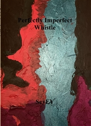 Perfectly Imperfect Whistle cover image
