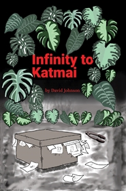 Infinity to Katmai cover image