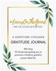 Focus on the Good Gratitude Journal cover image