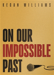 On Our Impossible Past cover image