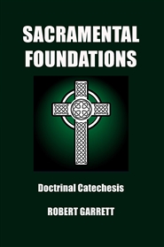 SACRAMENTAL FOUNDATIONS cover image
