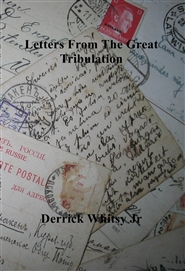 Letters From The Great Tribulation cover image