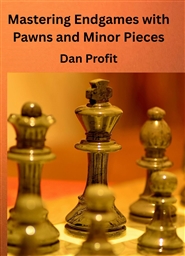 Mastering Endgames with Pa ... cover image