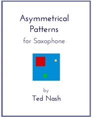 Asymmetrical Patterns for Saxophone cover image