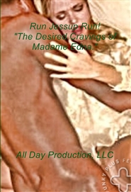 Run Jessup Run! "The Desired Cravings of Madame Edna." cover image