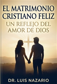 EL MATRIMONIO CRISTIANO FE ... cover image