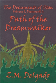 The Path of The Dreamwalker: Volume 1, Document 1 cover image