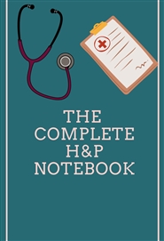 The Complete H&P Notebook cover image