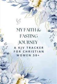 My Faith & Fasting Journey ... cover image