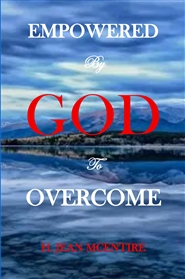 EMPOWERED BY GOD TO OVERCOME cover image