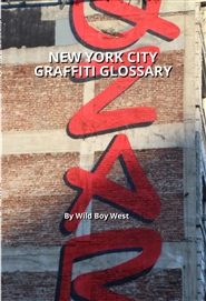 New York City Graffiti Glossary cover image