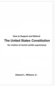 How To Support and Defend The United States Constitution cover image