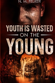 Youth is Wasted on the Young cover image