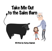 Take Me Out to the Sales Barn cover image