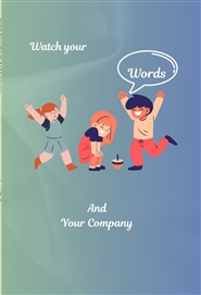 Watch Your Words And Company cover image