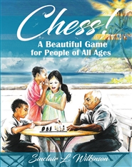 Chess!! A Beautiful Game For People Of All Ages cover image