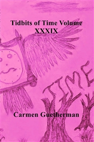 Tidbits of Time Volume XXXIX cover image