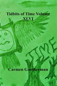 Tidbits of Time Volume XLVI cover image