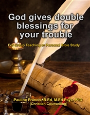God gives double blessings for your trouble! cover image