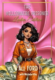 The Millionaire Prisoner:  ... cover image