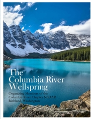 The Columbia River Wellspring cover image