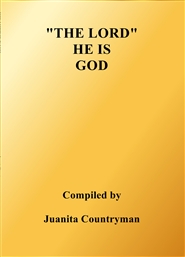 "THE LORD" HE IS GOD cover image